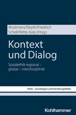 Abbildung von Friedrich / Wustmans | Kontext und Dialog | 1. Auflage | 2024 | beck-shop.de