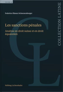 Abbildung von Illanez Schoenenberger | Les sanctions pénales | 1. Auflage | 2024 | beck-shop.de