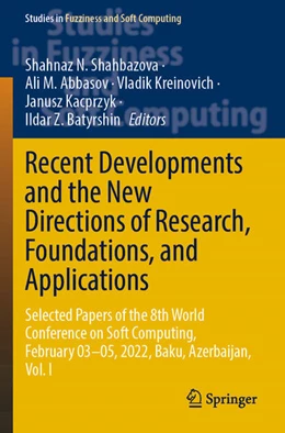 Abbildung von Shahbazova / Abbasov | Recent Developments and the New Directions of Research, Foundations, and Applications | 1. Auflage | 2024 | beck-shop.de