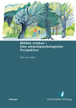 Abbildung von von Lindern | Wildnis erleben - Eine umweltpsychologische Perspektive | 1. Auflage | 2024 | 65 | beck-shop.de
