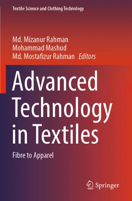 Abbildung von Rahman / Mashud | Advanced Technology in Textiles | 1. Auflage | 2024 | beck-shop.de