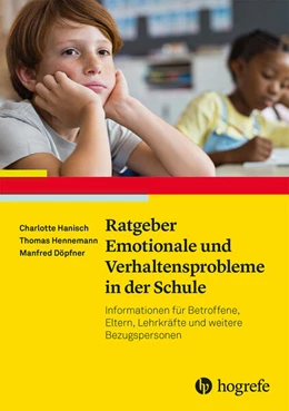 Abbildung von Hanisch / Hennemann | Ratgeber Emotionale und Verhaltensprobleme in der Schule | 1. Auflage | 2025 | beck-shop.de