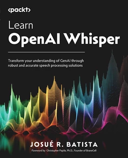 Abbildung von Batista | Learn OpenAI Whisper | 1. Auflage | 2024 | beck-shop.de