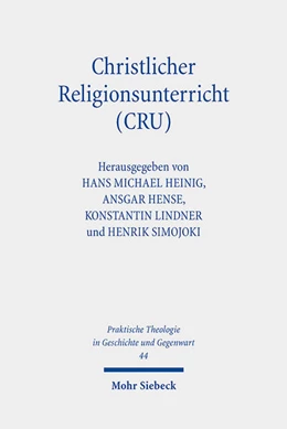 Abbildung von Heinig / Simojoki | Christlicher Religionsunterricht (CRU) | 1. Auflage | 2024 | beck-shop.de
