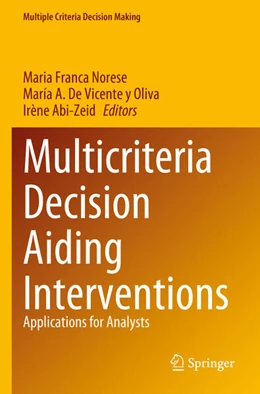 Abbildung von Norese / De Vicente y Oliva | Multicriteria Decision Aiding Interventions | 1. Auflage | 2024 | beck-shop.de
