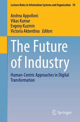 Abbildung von Appolloni / Kumar | The Future of Industry | 1. Auflage | 2024 | beck-shop.de