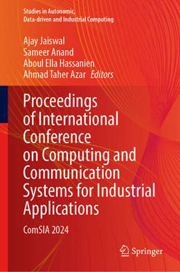 Abbildung von Jaiswal / Anand | Proceedings of International Conference on Computing and Communication Systems for Industrial Applications | 1. Auflage | 2024 | beck-shop.de