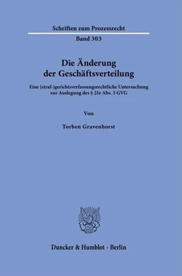 Abbildung von Gravenhorst | Die Änderung der Geschäftsverteilung | 1. Auflage | 2024 | beck-shop.de