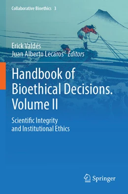 Abbildung von Valdés / Lecaros | Handbook of Bioethical Decisions. Volume II | 1. Auflage | 2024 | beck-shop.de