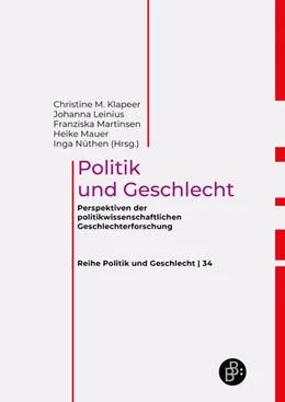 Abbildung von Klapeer / Leinius | Politik und Geschlecht | 1. Auflage | 2024 | beck-shop.de