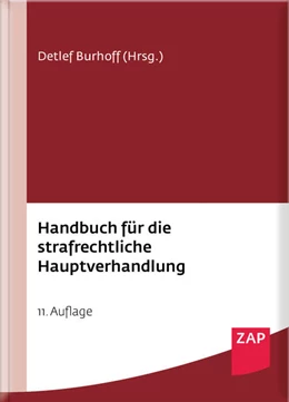Abbildung von Hirsch / Burhoff | Handbuch für die strafrechtliche Hauptverhandlung | 11. Auflage | 2024 | beck-shop.de
