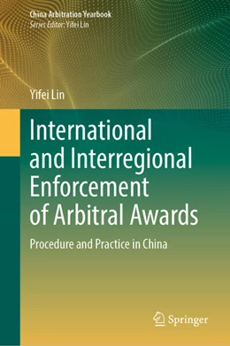 Abbildung von Lin | International and Interregional Enforcement of Arbitral Awards | 1. Auflage | 2024 | beck-shop.de