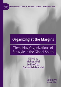 Abbildung von Pal / Cruz | Organizing at the Margins | 1. Auflage | 2024 | beck-shop.de