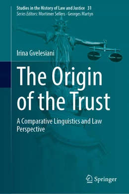 Abbildung von Gvelesiani | The Origin of the Trust | 1. Auflage | 2024 | beck-shop.de