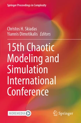 Abbildung von Skiadas / Dimotikalis | 15th Chaotic Modeling and Simulation International Conference | 1. Auflage | 2024 | beck-shop.de