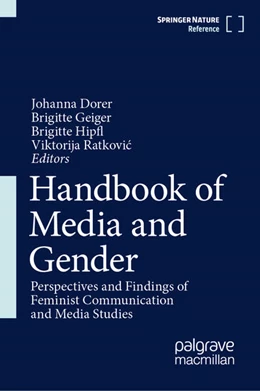 Abbildung von Dorer / Geiger | Handbook of Media and Gender | 1. Auflage | 2026 | beck-shop.de