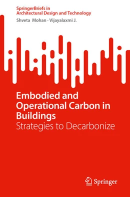 Abbildung von Mohan / J. | Embodied and Operational Carbon in Buildings | 1. Auflage | 2024 | beck-shop.de