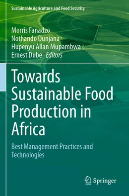 Abbildung von Fanadzo / Dunjana | Towards Sustainable Food Production in Africa | 1. Auflage | 2024 | beck-shop.de