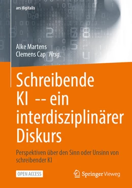 Abbildung von Martens / Cap | Schreibende KI -- ein interdisziplinärer Diskurs | 1. Auflage | 2025 | beck-shop.de