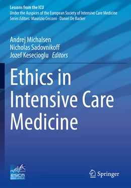 Abbildung von Michalsen / Sadovnikoff | Ethics in Intensive Care Medicine | 1. Auflage | 2024 | beck-shop.de