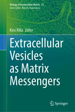 Abbildung von Rilla | Extracellular Vesicles as Matrix Messengers | 1. Auflage | 2024 | beck-shop.de
