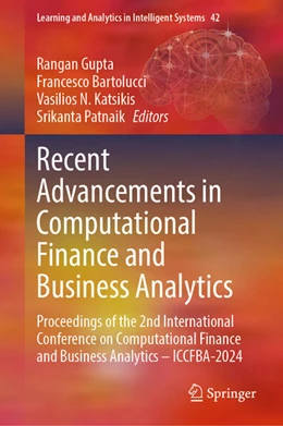 Abbildung von Gupta / Bartolucci | Recent Advancements in Computational Finance and Business Analytics | 1. Auflage | 2024 | beck-shop.de