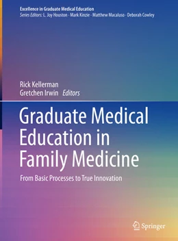 Abbildung von Kellerman / Irwin | Graduate Medical Education in Family Medicine | 1. Auflage | 2025 | beck-shop.de