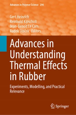 Abbildung von Heinrich / Kipscholl | Advances in Understanding Thermal Effects in Rubber | 1. Auflage | 2024 | beck-shop.de