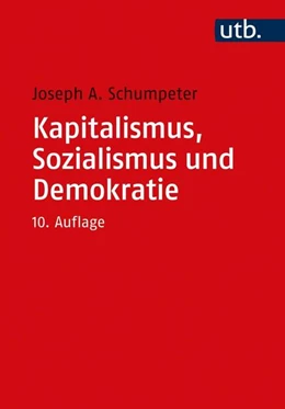 Abbildung von Schumpeter | Kapitalismus, Sozialismus und Demokratie | 10. Auflage | 2020 | beck-shop.de