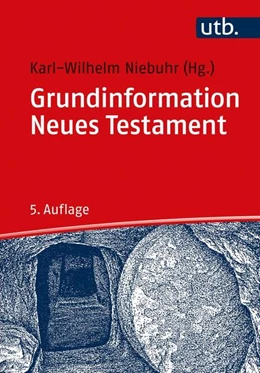 Abbildung von Niebuhr | Grundinformation Neues Testament | 5. Auflage | 2020 | beck-shop.de