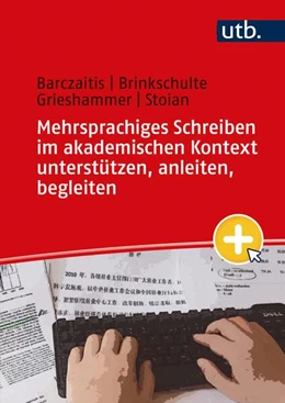 Abbildung von Barczaitis / Brinkschulte | Mehrsprachiges Schreiben im akademischen Kontext unterstützen, anleiten, begleiten | 1. Auflage | 2022 | beck-shop.de