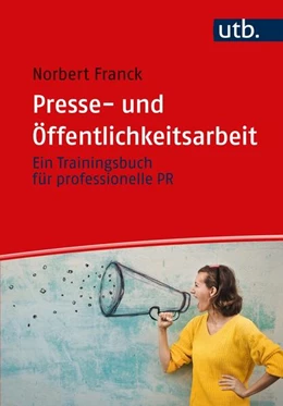 Abbildung von Franck | Presse- und Öffentlichkeitsarbeit | 1. Auflage | 2023 | beck-shop.de