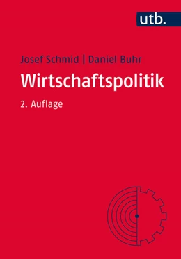 Abbildung von Schmid / Buhr | Wirtschaftspolitik | 2. Auflage | 2015 | beck-shop.de