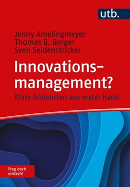 Abbildung von Amelingmeyer / Berger | Innovationsmanagement? Frag doch einfach! | 1. Auflage | 2024 | beck-shop.de