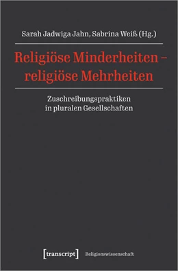 Abbildung von Jahn / Weiß | Religiöse Minderheiten – religiöse Mehrheiten | 1. Auflage | 2025 | 45 | beck-shop.de