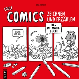 Abbildung von Dietrich | Coole Comics zeichnen und erzählen | 1. Auflage | 2026 | beck-shop.de