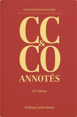 Abbildung von Carron / Gauron-Carlin | Code civil suisse et Code des obligations annotés (CC & CO) | 12. Auflage | 2024 | beck-shop.de