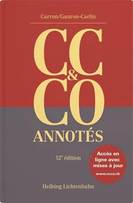 Abbildung von Carron / Gauron-Carlin | Code civil suisse et Code des obligations annotés (CC & CO) | 12. Auflage | 2024 | beck-shop.de