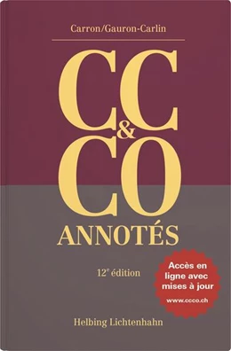 Abbildung von Carron / Gauron-Carlin | Code civil suisse et Code des obligations annotés (CC & CO) | 12. Auflage | 2024 | beck-shop.de