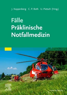 Abbildung von Koppenberg / Both | Fälle Präklinische Notfallmedizin | 1. Auflage | 2024 | beck-shop.de