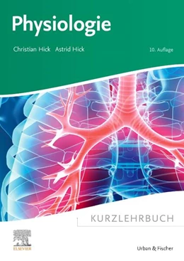 Abbildung von Hick | Kurzlehrbuch Physiologie | 10. Auflage | 2024 | beck-shop.de