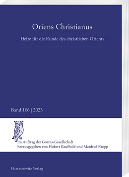 Abbildung von Kaufhold / Kropp | Oriens Christianus 106 (2023) | 1. Auflage | 2024 | 106 | beck-shop.de