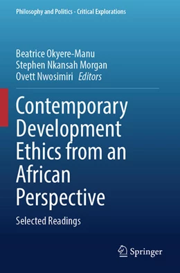 Abbildung von Okyere-Manu / Morgan | Contemporary Development Ethics from an African Perspective | 1. Auflage | 2024 | beck-shop.de