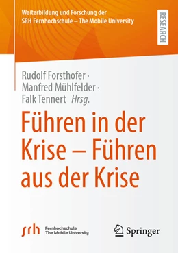 Abbildung von Forsthofer / Mühlfelder | Führen in der Krise - Führen aus der Krise | 1. Auflage | 2025 | beck-shop.de