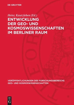 Abbildung von Entwicklung der Geo- und Kosmoswissenschaften im Berliner Raum | 1. Auflage | 1989 | 16 | beck-shop.de