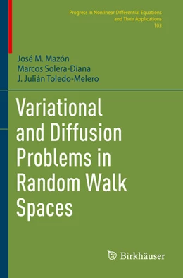 Abbildung von Mazón / Solera-Diana | Variational and Diffusion Problems in Random Walk Spaces | 1. Auflage | 2024 | beck-shop.de