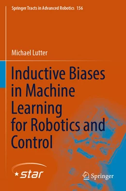 Abbildung von Lutter | Inductive Biases in Machine Learning for Robotics and Control | 1. Auflage | 2024 | beck-shop.de