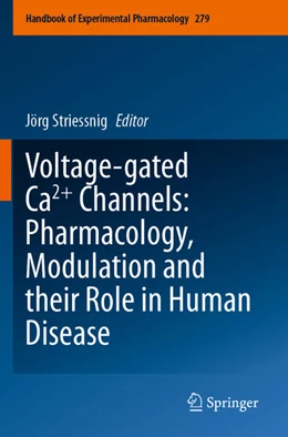 Abbildung von Striessnig | Voltage-gated Ca2+ Channels: Pharmacology, Modulation and their Role in Human Disease | 1. Auflage | 2024 | beck-shop.de