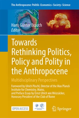 Abbildung von Brauch | Towards Rethinking Politics, Policy and Polity in the Anthropocene | 1. Auflage | 2025 | beck-shop.de