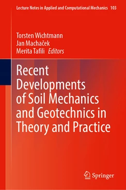 Abbildung von Wichtmann / Machacek | Recent Developments of Soil Mechanics and Geotechnics in Theory and Practice | 1. Auflage | 2024 | beck-shop.de